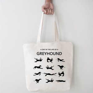 TOTE BAG- A DAY IN THE LIFE OF A GREYHOUND